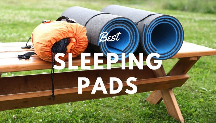 Top 10 Best Sleeping Pads For Camping Hiking And Outdoor In 2018