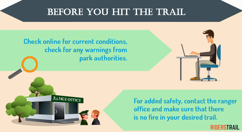 before you hit the trail make sure there is no forest fire